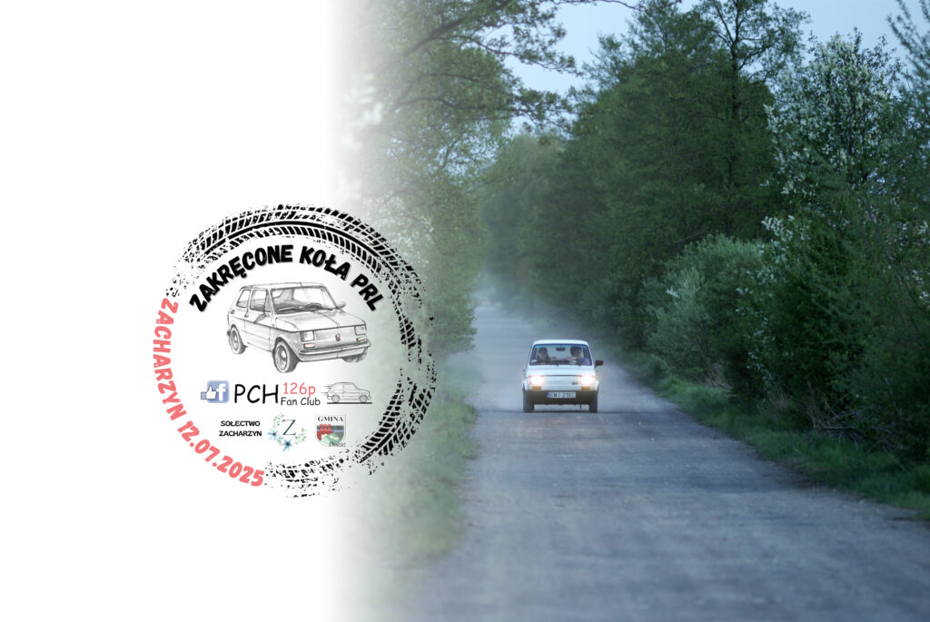 Zakręcone Koła PRL – wielki zlot w Zacharzynie!